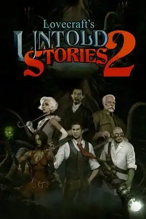 Lovecraft’s Untold Stories 2
