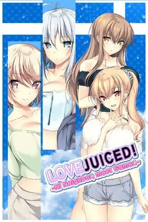 LOVEJUICED! -Hi Neighbor, meet Gamer.-