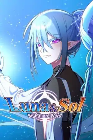 Luna and Sol: Nightmare Ward