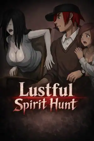 Lustful Spirit Hunt
