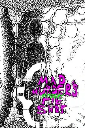 Mad Murder’s Mystery Pie Shop