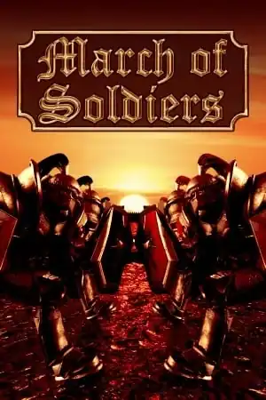 March Of Soldiers