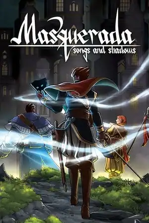 Masquerada: Songs and Shadows