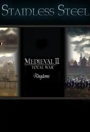 Medieval 2: Total War Kingdoms — Stainless Steel