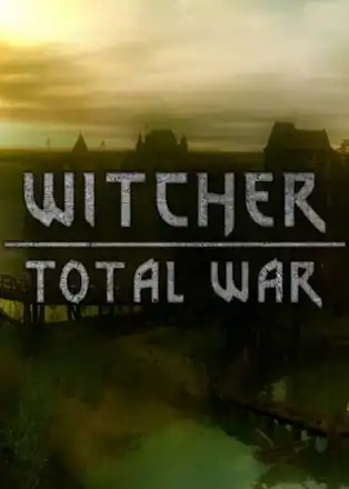 Medieval 2: Total War — Witcher Total War