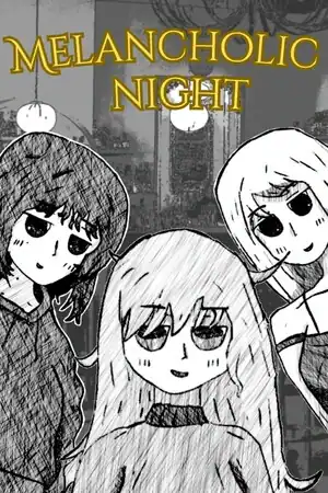 Melancholic Night