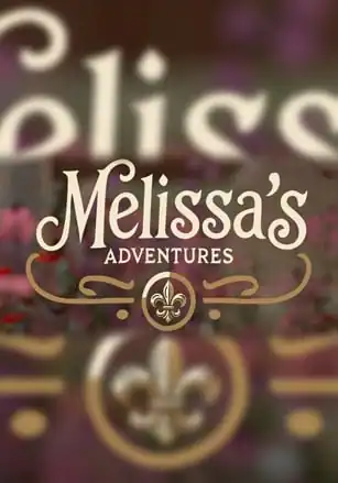 Melissa’s Adventures