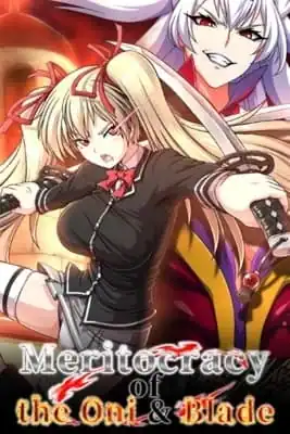 Meritocracy of the Oni & Blade