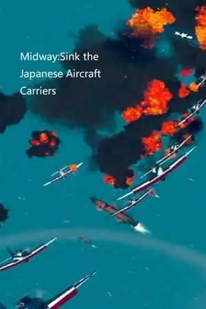 Midway:Sink the Japanese Aircraft Carriers