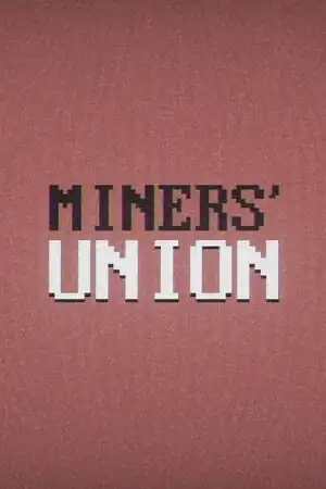 Miners’ Union