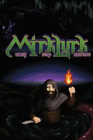 Mirklurk: Every Step Matters
