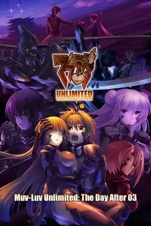 Muv-Luv Unlimited: The Day After — Episode 03