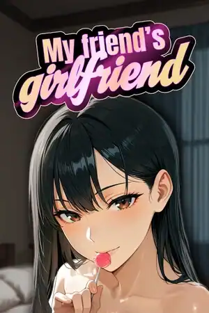 My Friend’s Girlfriend