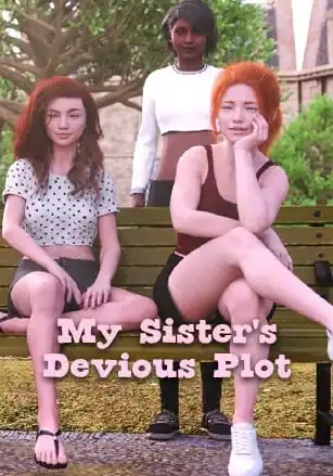 My Sister’s Devious Plot