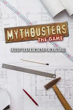 MythBusters: The Game — Crazy Experiments Simulator