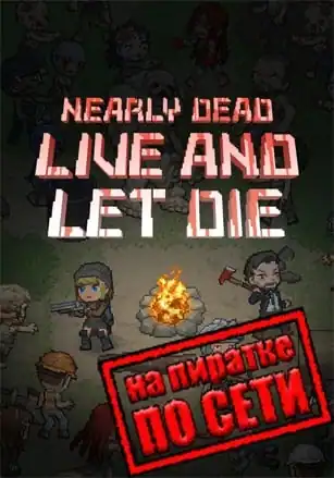 Nearly Dead — Live and Let Die по сети