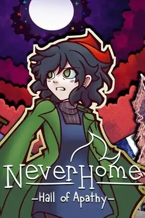 NeverHome — Hall of Apathy