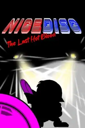Nice Disc: The Last Hot Blood