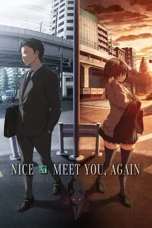NICE TO MEET YOU, AGAIN