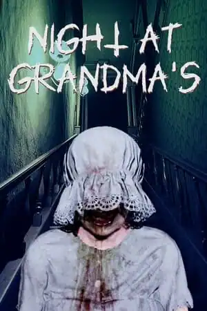 Night at Grandma’s