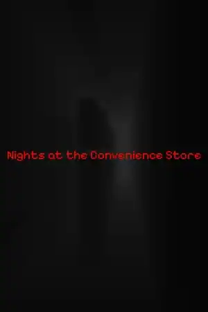 Nights at the Convenience Store