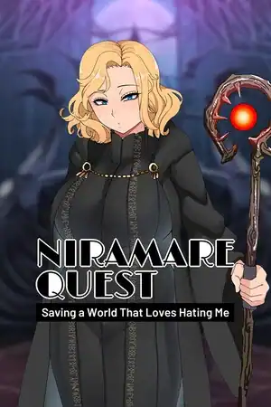 Niramare Quest: Saving a World That Loves Hating Me