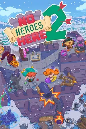 No Heroes Here 2