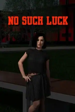 No Such Luck