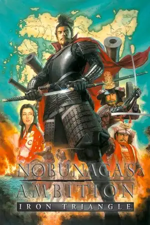 Nobunaga’s Ambition: Iron Triangle