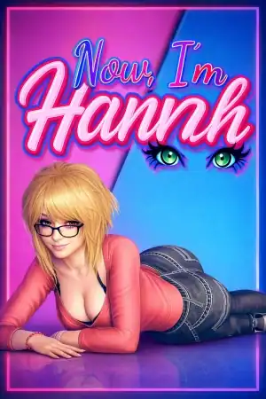 Now I’m Hannah!