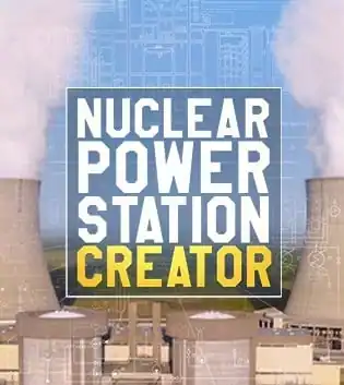 Nuclear Power Station Creator