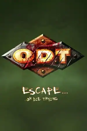 O.D.T.: Escape… Or Die Trying