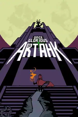 Once Glorious Artahk