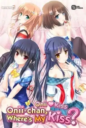 OniiKiss: Onii-chan, Where’s My Kiss?