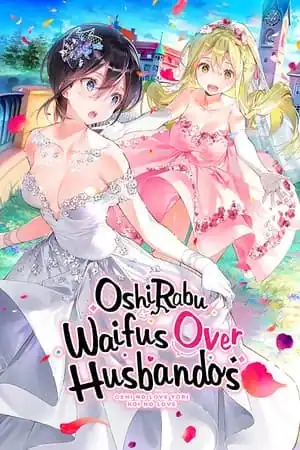 OshiRabu: Waifus Over Husbandos