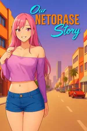 Our Netorase Story