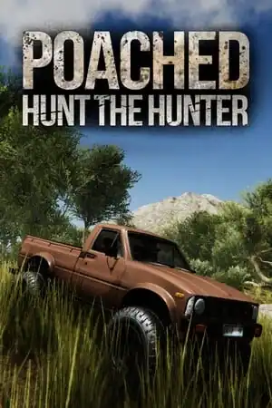 Poached: Hunt The Hunter