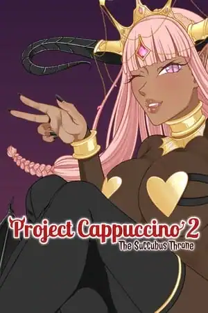 Project Cappuccino 2: The Succubus Throne