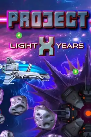 Project X: Light Years