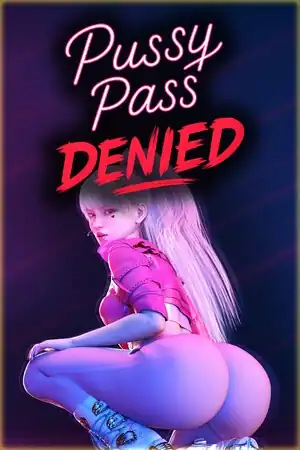 Pussy Pass Denied