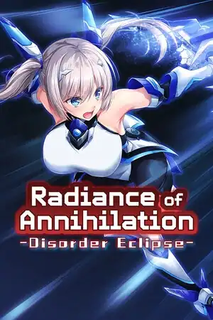 Radiance of Annihilation -Disorder Eclipse-