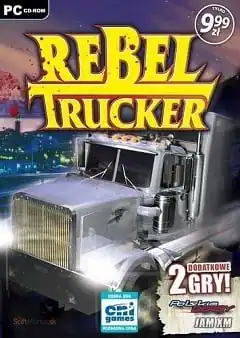 Rebel Trucker: Cajun Blood Money