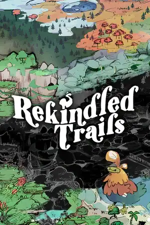 Rekindled Trails