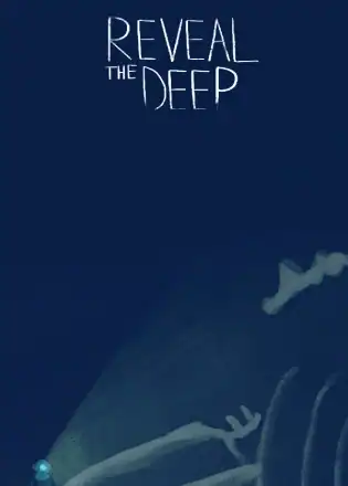 Reveal The Deep