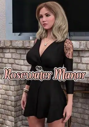 Rosewater Manor