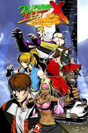 RUSHING BEAT X: Return Of Brawl Brothers