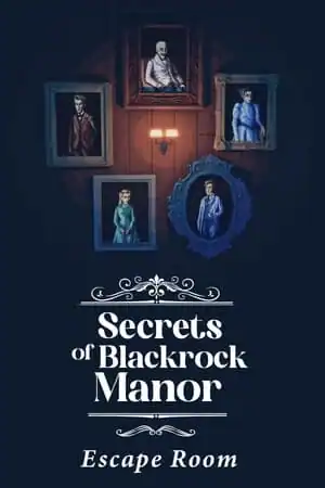 Secrets of Blackrock Manor — Escape Room