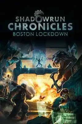 Shadowrun Chronicles — Boston Lockdown