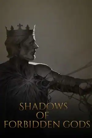 Shadows of Forbidden Gods