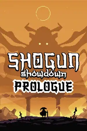 Shogun Showdown: Prologue